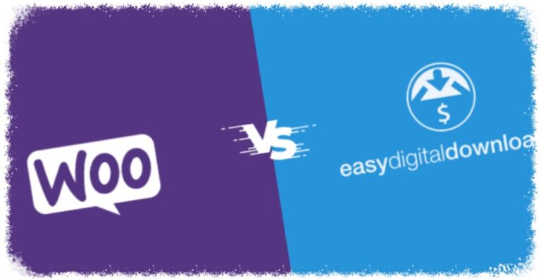 WooCommerce vs Easy Digital Downloads: Which one is the Best for Digital Products Store?